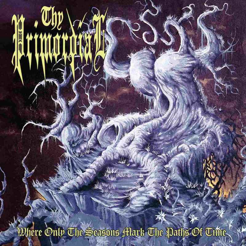 THY PRIMORDIAL - Where Only the Seasons Mark the Paths of Time Re-Release DIGI